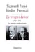 Correspondance Freud / Ferenczi Tome III - 1920-1923 : Les années douloureuses