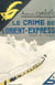 Le crime de l'Orient Express - édition de luxe