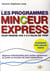 Les programmes minceur express - 4 à 8 kg