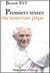 Premiers textes du nouveau pape