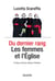 Du dernier rang - les femmes et l'Eglise