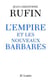 L'empire et les nouveaux barbares