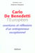 Un italien juge la france - carlo de benedetti - entretien avec federico rampini