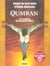 Qumran t.2 - le rouleau de la femme