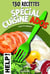 Special cuisine ados, 130 recettes