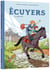 Écuyers Tome 1 : La belle saison