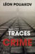 Sur les traces du crime