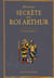 Histoire secrète du Roi Arthur