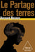 Le partage des terres