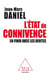 L'Etat de connivence