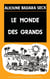 Le monde des grands