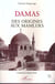 Damas, des origines aux Mamluks