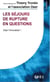Les séjours de rupture en questions - oser l'innovation !