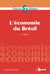 L'ECONOMIE DU BRESIL
