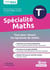 Spécialité mathématiques terminale : cours et exercices corrigés basés sur le nouveau programme officiel