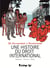 Une histoire du droit international : de Salamanque à Guantanamo