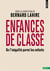 Enfances de classe :  de l'inégalité parmi les enfants