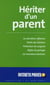 Heriter d'un parent.les dernieres reformes.droits des heritiiers.protection du conjoint.regles du pa