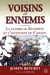 Voisins et ennemis - la guerre de Sécession et l'invention du Canada