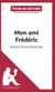 Fiche de lecture : mon ami Frédéric, de Hans Peter Richter - analyse complète de l'oeuvre et résumé