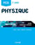 Physique - PCSI 1re année - cours, exercices corrigés - tout-en-un