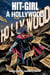Hit-Girl Tome 4 : Hit-Girl à Hollywood