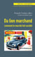 Du lien marchand - comment le marché fait société