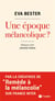 Une époque mélancolique