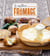 Le meilleur du fromage
