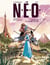 N.E.O. Tome 1 : la chute du soleil de fer