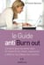 Le guide anti burn out