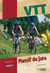 VTT dans le massif du Jura : (France et Suisse)