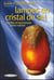 Guide d'utilisation des lampes en cristal de sel