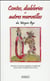 Contes- diableries et autres merveilles du Moyen-âge
