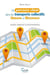 Le parcours client dans les transports collectifs urbains et regionaux