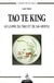 Tao te king - le livre du tao et de sa vertu