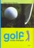 Golf, mode d'emploi