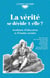 La verité se décide-t-elle ?