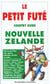 Nouvelle zelande 1997-1998, le petit fute (edition 1)
