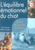 L'équilibre émotionnel du chiot - guide de bonnes pratiques