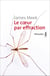 Le coeur par effraction