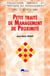 PETIT TRAITE DE MANAGEMENT DE PROXIMITE