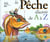 La peche illustree de a a z