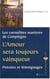 Les carmélites martyres de Compiègne - l'amour sera toujours vainqueur - pensées et témoignages