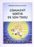 Comment sortir de son trou