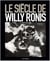 Le siècle de willy ronis