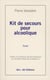 Kit de secours pour alcoolique