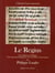 LE REGIUS.