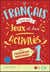 Le français avec... des jeux et des activités+livre numérique vol. 1