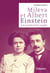 Mileva et Albert Einstein : les secrets d'un couple